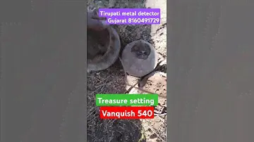Vanquish 540 Treasure setting #gold #treasured #detector #vlog #detecting #gujarat #maharashtra